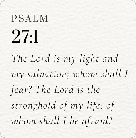 An inspiring bible verse to encourage you to trust in the Lord with all your heart! #BibleVerse #ChristianQuotes #BibleQuotes #BibleScripture #ChristianWallpaper #JesusVerse #GodlyWomen #GodlyVerse #FaithQuote #StrengthQuote #JesusQuote #ChristianInspiration #ChristianScripture #Salvation Bible Verse To Encourage, Psalm 27 1, Psalm 27, Trust In The Lord, Christian Scripture, Bible Verses Quotes Inspirational, Verse Quotes, Christian Inspiration, Quotes About Strength