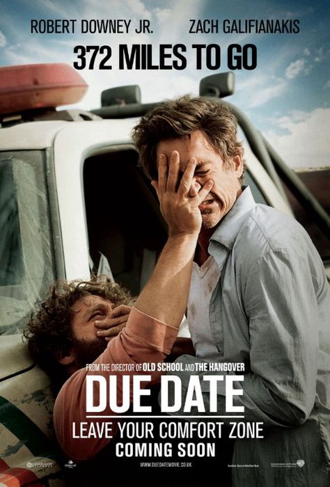 Date Movie, Zach Galifianakis, Robert Downey Jr., Michelle Monaghan, Movie Scripts, Miles To Go, Peter Gabriel, Movie Posters Design, Due Date