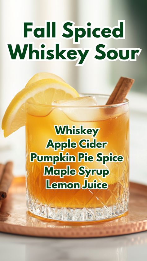 Fall Spiced Whiskey Sour Whiskey Mixed Drinks Recipes, Apple Cider Whiskey Sour, Whiskey Cider Cocktail, Maple Whiskey Drinks, Apple Cider And Bourbon Cocktails, Fall Whiskey Sour, Fall Whiskey Drinks, Apple Cider Whiskey Cocktail, Warm Whiskey Drinks