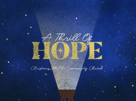 A Thrill Of Hope, Thrill Of Hope, Hope Christmas, Hope Design, Sermon Series, Portfolio Design, Global Community, Creative Professional, Tech Company Logos