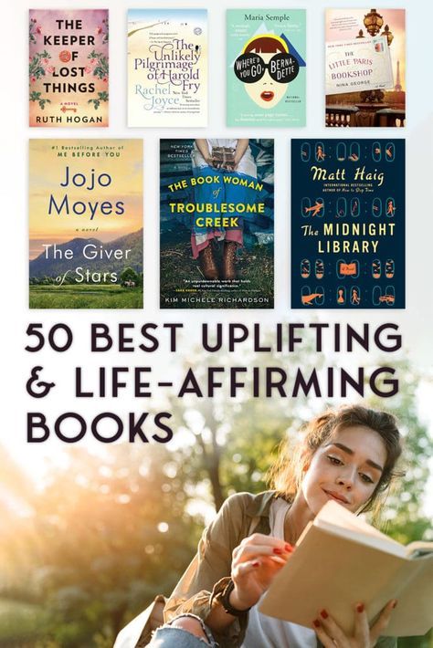 50 Best Uplifting, Feel-Good Books to Read - The Bibliofile Uplifting Books For Women, Feel Good Books Fiction, Books To Read In Your 40s Women, Feel Good Books For Women, Cozy Books To Read, Happy Books To Read, Feel Good Books To Read, Good Books To Read For Women, Uplifting Books