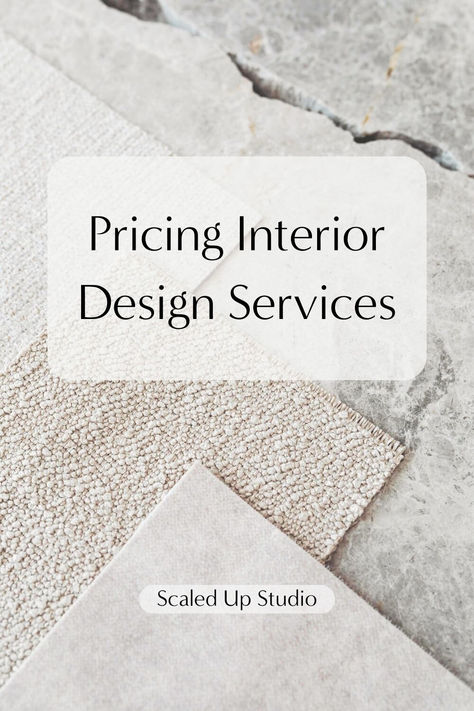 Neutral upholstery samples with title "pricing interior design services" by scaled up studio text overlaid. Interior Design Pricing Template, Interior Design Courses Free, Interior Design Pricing Guide, Interior Design Price List, Interior Design Packages, Interior Design Marketing Ideas, Interior Design Business Names, Interior Design Pricing, Interior Decorator Business