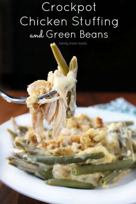 Creamy Crockpot Chicken Stuffing and Green Beans Chicken Stuffing Green Beans, Crockpot Chicken Stuffing, Creamy Crockpot Chicken, Chicken Stuffing, Beans Beans, Fresh Meals, Family Fresh Meals, Crockpot Dishes, Crock Pot Slow Cooker