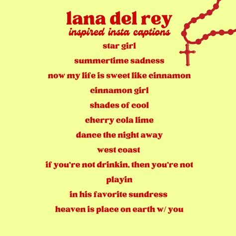 lana del rey insta captions lana del rey tour Lana Del Rey Pick Up Lines, Lana Del Rey Names Ideas, Lana Del Rey Lyrics For Bio, Lana Del Rey Nicknames, Lana Del Rey Birthday Quotes, Lana Instagram Captions, Lana Del Rey Summer Captions, Lana Del Rey Usernames, Lana Del Rey Instagram Bio