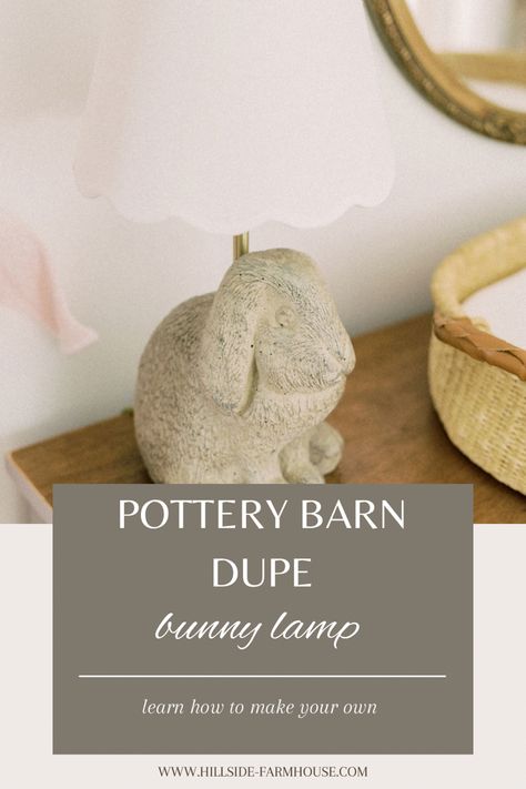 How to make a dupe of the Pottery Barn bunny lamp. Easy DIY decor for baby girl nursery. Nursery Pottery, Nursery Table Lamp, Pottery Barn Nursery Girl, Pottery Barn Kids Nursery, Pottery Barn Lamps, Pottery Barn Baby, Bunny Lamp, Bunny Nursery, Nursery Lamp