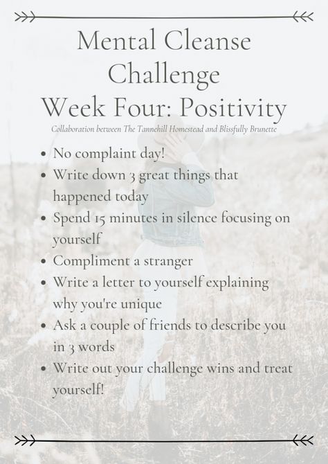 Mental Cleanse Challenge: Week Four Mental Cleanse Challenge, Mental Cleanse, Health Cleanse, Decluttering Ideas, Detox Challenge, Community Health, Minimalism Lifestyle, Exercise Ideas, Simplifying Life