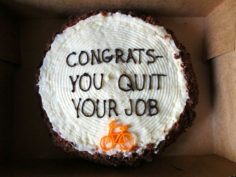 Goodbye Cake, Horror Cake, Farewell Cake, Ugly Cakes, Quitting Job, Express Your Feelings, Cake Boss, Quitting Your Job, Special Cake