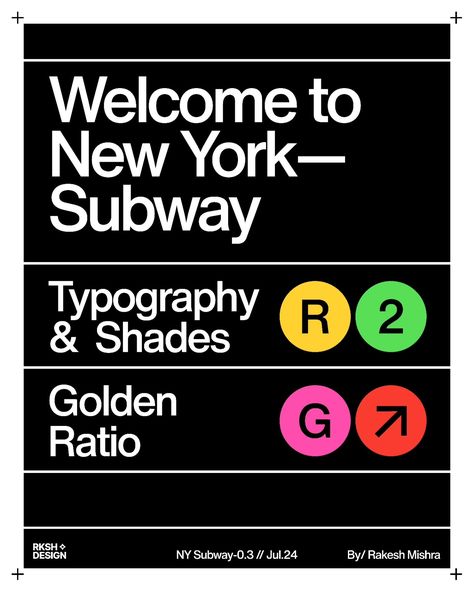 // Welcome to NY Subway (Designer's Edition) By/ @rkshmshr #rksh #rkshdesign #rkshmshr #poster #posterdesign #rakeshmishra #designer #newyork #newyorksubway #helvetica Beam House, International Typographic Style, Subway Poster, Hiring Poster, Ny Subway, New York Subway, Typography Poster Design, Welcome Poster, Graphic Design Layouts