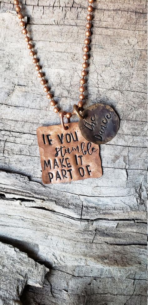 If you stumble make it part of the dance inspirational | Etsy Stamping Jewelry Diy, Metal Stamping Projects, Metal Stamping Diy, Hand Stamped Metal, Stamped Necklaces, Metal Stamped Jewelry, Jewelry Quotes, Spoon Jewelry, Jewelry Diy Bracelets