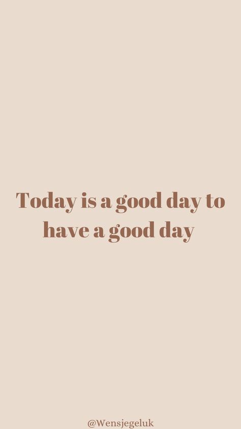 Quote • Today is a good day to have a good day Widgetsmith Quotes, Today Is A Good Day Aesthetic, Today Is A Good Day Quote, Today Is A Good Day For A Good Day, Hope You’re Having A Good Day Quote, It’s A Good Day For A Good Day, Not Every Day Is A Good Day Quote, It’s A Good Day To Have A Good Day Wallpaper, Better Days Quotes