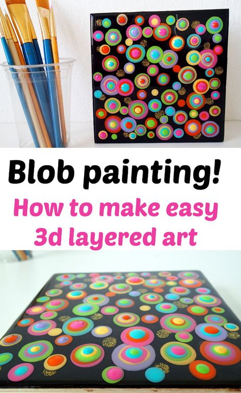 Fun blob or circle painting idea. Layers of paints give a 3d effect to this painting and layers appear to float above each other. Full step by step video tutorial  - in the style of Mike Hammer. #decoart #mikehammer #blobpainting #acrylicpouring 3d Dot Painting, Dot Canvas Painting, How To Paint Circles On Canvas, Painting Circles, Blob Painting Ideas, Blob Painting Recipe, Blob Painting, Blob Art, How To Make Bubbles Painting