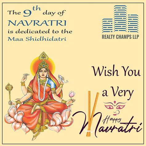 The 9th day of Navratri is dedicated to the Maa Shidhidatri. #HappyNavratri #RealtyChamps 9th Day Of Navratri, Navratri Quotes, Navratri Images, Happy Navratri, Very Happy, Iphone Wallpaper, Life Quotes, Comic Book Cover