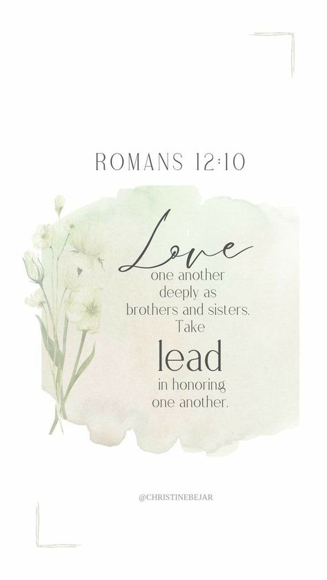 Bible Romans, Encouraging Bible Quotes, Christian Facebook Cover, Romans 12 10, Fervent Prayer, Wallpaper Bible, Virtuous Woman, Bible Quotes Wallpaper, Beautiful Bible Verses