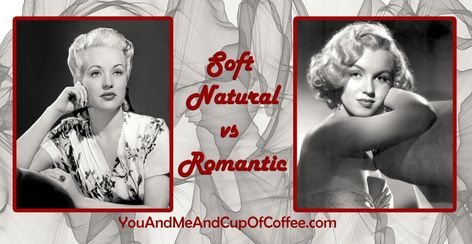 Soft Natural vs Romantic in Kibbe System w/Examples – You and Me and Cup of Coffee Soft Natural Vs Romantic, Planets In The Solar System, Yin Yang Balance, Kibbe Romantic, Welcome Images, Theatrical Romantic, Soft Gamine, Romantic Images, The Solar System