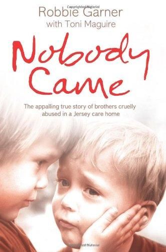 9780007287963: Nobody Came: The Appalling True Story of Brothers Cruelly Abused in a Jersey Care Home Tbr Shelf, True Story Books, Gratitude Book, Three Siblings, Children's Home, Younger Brother, Story Books, Care Home, Retro Humor