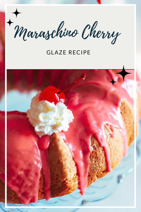 Cherry glaze on bunt cake, holiday recipe Cherry Glaze Recipe For Cake, Cherry Icing Recipe, Maraschino Cherry Juice Uses, Marishino Cherry Recipes, Maraschino Cherry Recipes, Cherry Glaze Recipe, Maraschino Cherries Recipes, Cherries Recipes, Cherry Sauce Recipe