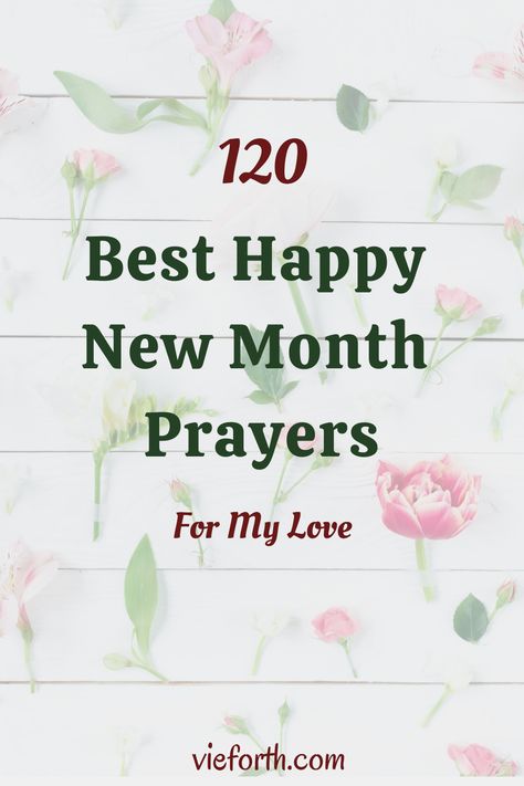 Happy New Month Prayer For Him, New Month Message To My Love, Happy New Month Wishes To My Love, New Month Wishes For Boyfriend, Happy New Month Quotes For Him, Happy New Month Message To My Love, Happy New Month To My Love, New Month Prayers And Wishes, New Month Wishes December