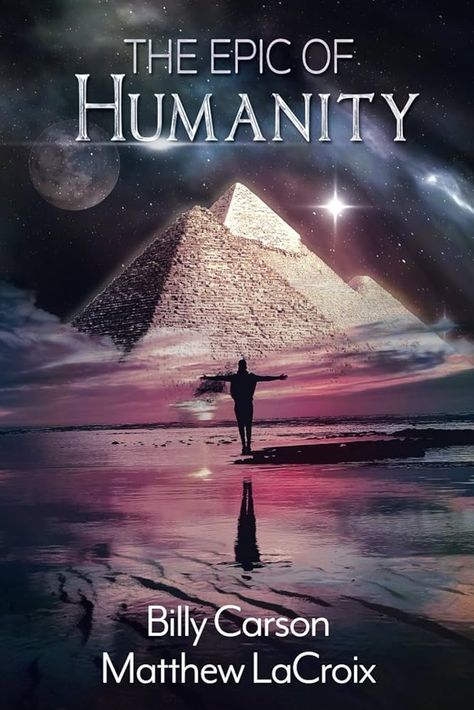 The Epic Of Humanity: Carson, Billy, Lacroix, Matthew, Daniken, Erich Von: 9798987122426: Books - Amazon.ca Amazing Books To Read, Ancient Archeology, Historical Concepts, Ancient Sumerian, Interesting Books, Archaeological Discoveries, Amazing Books, Epic Story, History Book