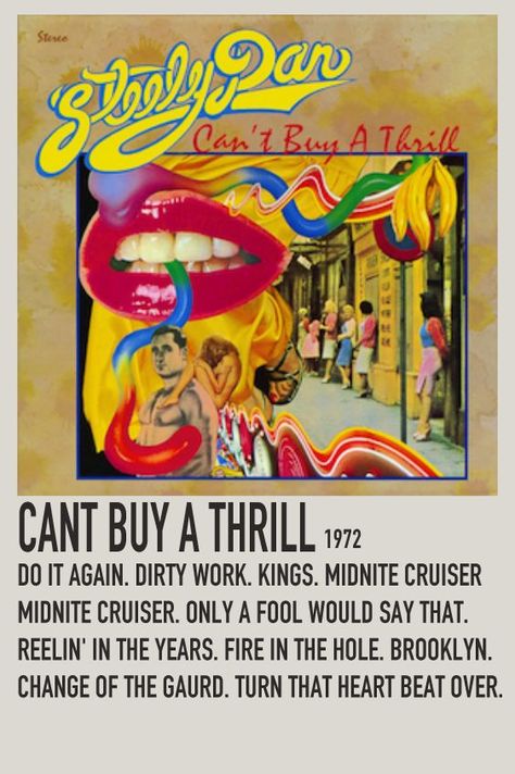 Steely Dan Cant Buy A Thrill, Steely Dan Poster, Donald Fagen, Steely Dan, George Jones, Music Posters, Apartment Room, Music Poster, In A Heartbeat