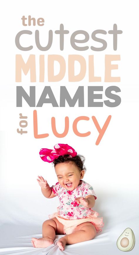 the cutest middle names for lucy - picture of baby girl laughing Lucy Name Meaning, Lucy Name, Girl Middle Names, Long Girl Names, Charlotte Name, Baby Middle Names, Classic Girls Names, Grace Name