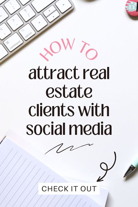 How to Attract Real Estate Clients with social media Beginner Real Estate Agent, New Real Estate Agent, Grow My Business, Real Estate Business Plan, Real Estate Training, Realtor Social Media, Real Estate Coaching, Real Estate Education, How To Get Clients