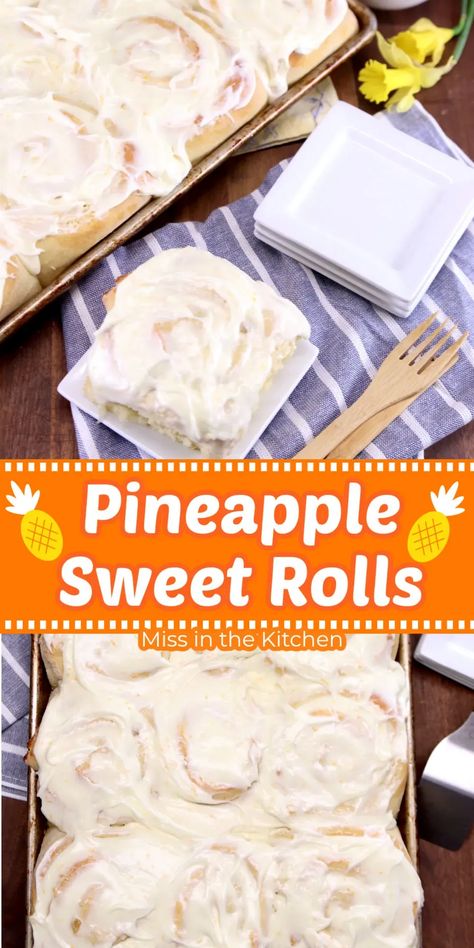 These pineapple sweet rolls are really simple to make even if you are a beginner at baking with yeast. A great addition to your holiday sweets table or perfect for a weekend treat. Fluffy Yeast Rolls, Breakfast Desserts, Dreamy Desserts, Cinnamon Roll Recipe Homemade, Sweet Roll Recipe, Pineapple Jam, Most Popular Desserts, Holiday Sweets, Sweets Table