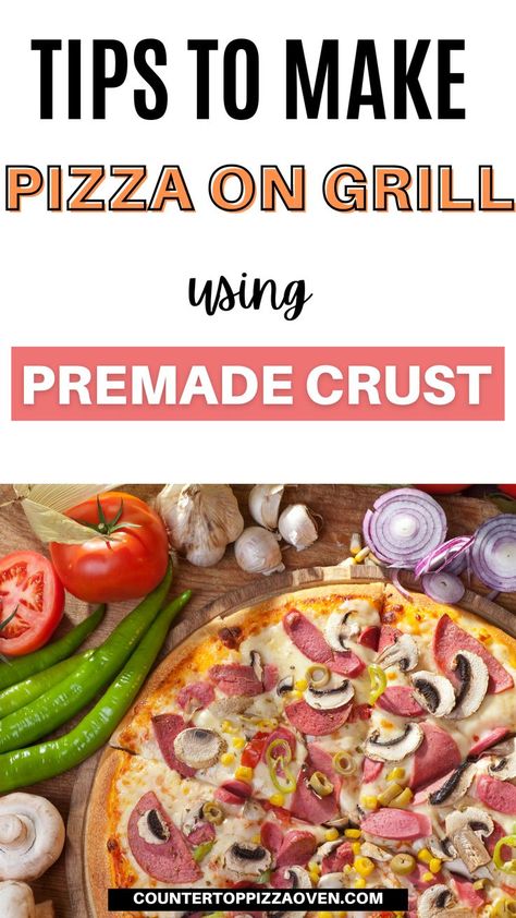 If you are wondering how to make pizza on a grill with premade crust then check out this post to make the best pizza on your outdoor grill. Flatbread Pizza On The Grill, Grilling Pizza On The Grill, Homemade Pizza On The Grill, Bbq Pizza Grilled, Grill Pizza Recipes, Pizza Dough For Grilling, Grilled Pizza Ideas, Grilled Pizza Recipes On Stone, Homemade Pizza On Blackstone Griddle