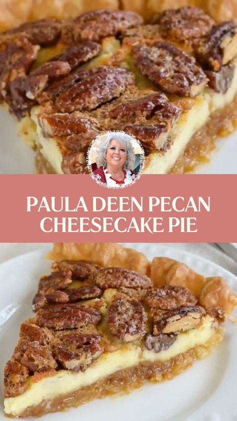 Paula Deen Pecan Cheesecake Pie Pecan Pie Recipe Paula Dean, Mystery Pecan Pie Paula Deen, Cheap Pie Recipes, Peacon Pie Dip, Pie Recipes For Christmas, Cheesecake With Pie Crust, Christmas Dessert Pie Recipes, Pie For Christmas Desserts, Southern Pecan Pie Recipe Paula Deen