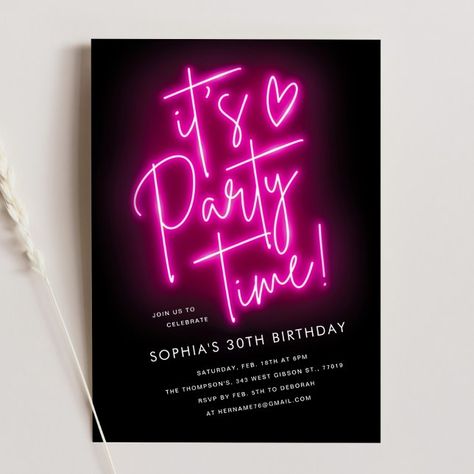 Create your own Invitation | Zazzle 30th Birthday Party Women, Neon Party Invitations, Pink Birthday Invitations, Pink Invite, 13th Birthday Invitations, Pink Neon Lights, Glow Birthday Party, Neon Birthday, Glow Birthday