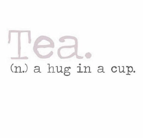 thee quote Cl Instagram, Tea Quotes, Cuppa Tea, Enjoy The Little Things, My Cup Of Tea, A Hug, Sweet Tea, Tea Shop, High Tea