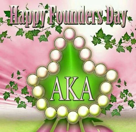 Happy Founder's Day AKA Alpha Kappa Alpha Founders, Alpha Kappa Alpha Gifts, Aka Founders, Alpha Kappa Alpha Paraphernalia, Sorority Pictures, Aka Paraphernalia, Alpha Kappa Alpha Sorority Paraphernalia, Happy Founders Day, Aka Sorority Gifts