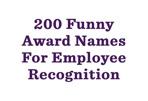 Employee Superlatives, Funny Employee Awards Ideas, Office Superlatives Funny, Fun Employee Awards, Nurse Awards Funny, Work Awards Employee Appreciation, Funny Awards For Friends, Staff Awards Ideas Employee Recognition, Work Superlatives Awards