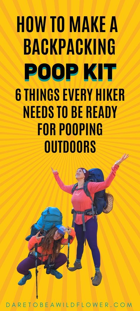 Are you wondering what you need to poop outside? Here are the 6 Essentials you need to make a backpacking poop kit so you're ready when nature calls! | how to poop outside | backpacking tips | hiking tips | poop kit | leave no trace |   #backpackingtips #hikingtips #leavenotrace Cute Hiking Clothes, Hiking Gear For Women, Backpacking Training, Survival Outfit, Women Hiking Boots, Backpacking List, What To Wear Hiking, Backpacking For Beginners, Backpacking Gifts