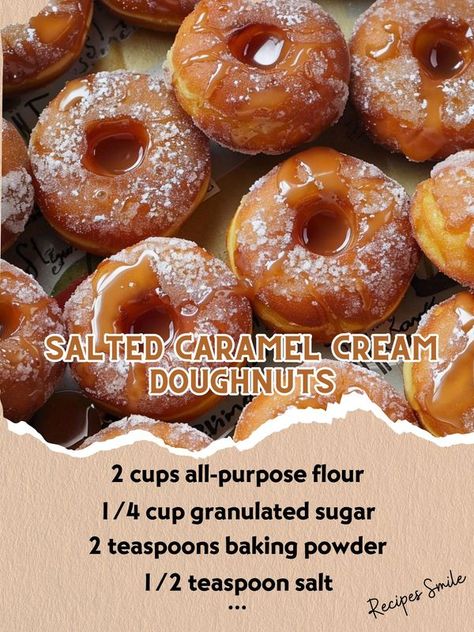 Recipes Smile | "Step into a world of indulgence with our Salted Caramel Cream Doughnuts | Facebook Caramel Doughnuts, Caramel Cream, Caramel Creams, Paula Deen, Breakfast Recipe, Group Meals, Salted Caramel, Purpose Flour, Baking Powder