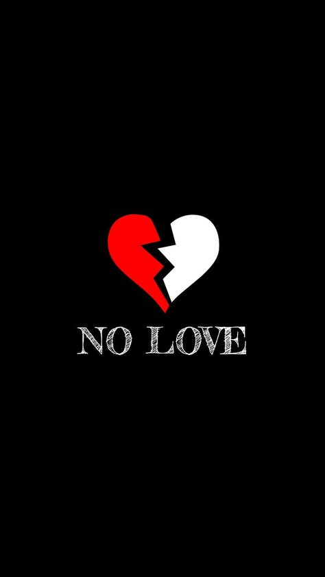 No Love Wallpaper, Dil Photos Love, Black And White Wallpapers, White Wallpapers, Love Wallpapers, App Background, Dont Touch My Phone Wallpaper, Free Desktop Wallpaper, Image Swag