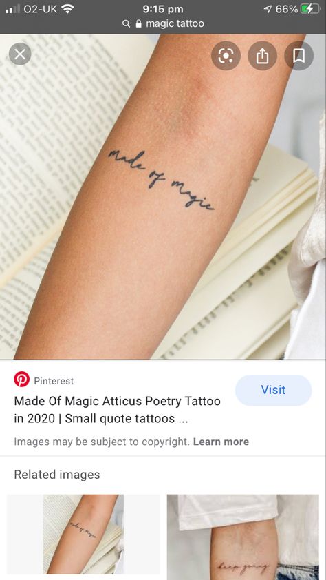 Poetry Tattoo, Small Quote Tattoos, Magic Tattoo, Tattoo Lettering, Tattoo Quotes, The Magic, Tattoos, Quick Saves