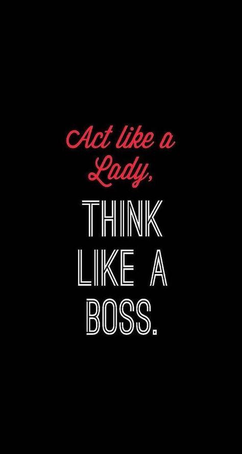 Cheezburger Image 9049918464 Think Like A Boss, Badass Girl, Mbti Types, Sassy Wallpaper, Ig Captions, Act Like A Lady, Wallpaper Tumblr, Cute Wallpaper For Phone, Seth Rollins