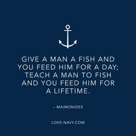 Fish Quotes, Advice From A Fish, Guests Like Fish Quote, Fish Quotes Inspirational, Teach A Man To Fish Quote, Give A Man A Fish Quote, Navy Quotes, Veteran Quotes, Positive Memes