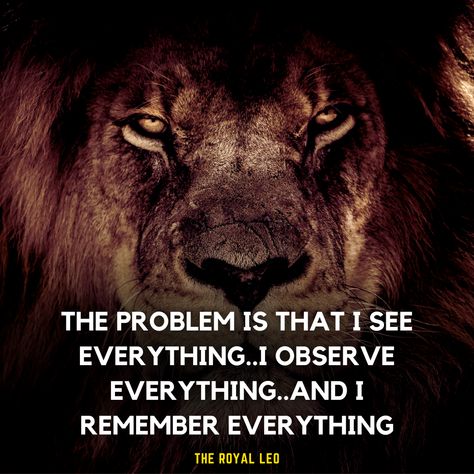 Leo Attitude Quotes, Leo Anger, Never Underestimate Quotes, Underestimate Quotes, July Leo, Disrespect Quotes, I Remember Everything, Cursed Things, Islam Dua