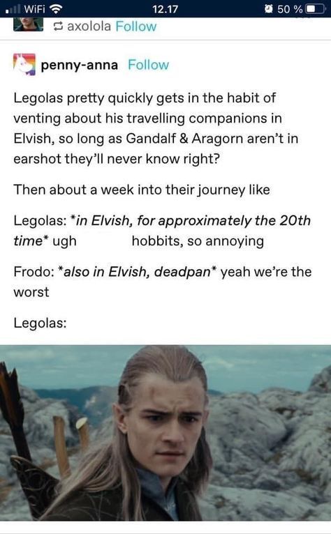 Legolas And Aragorn, Tolkien Funny, Lotr Legolas, Lotr Funny, Tumblr Users, Rings Of Power, Lord Of The Ring, The Silmarillion, Jrr Tolkien