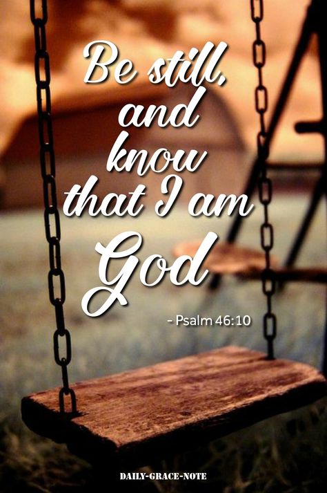 Be Still Know That I Am God, I Will Be Still And Know You Are God, Be Still And Know That I Am God, Peace Be Still, Prayer Pictures, Bible Wallpaper, Egypt Pyramids, Feeling Blessed Quotes, Feeling Blessed