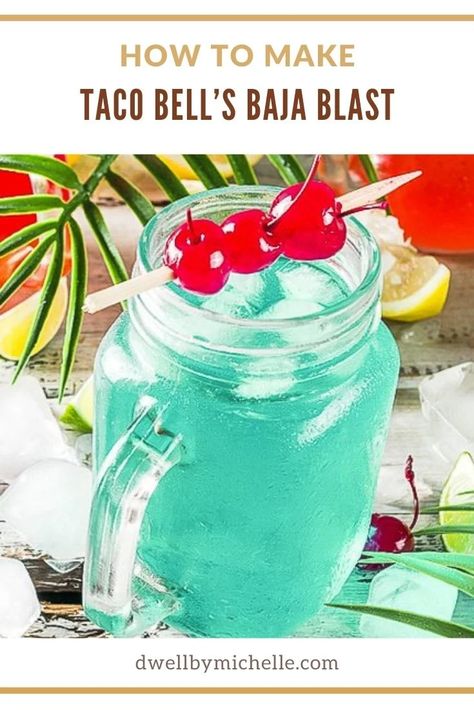 Taco Bell's Baja Blast Recipe - DWELL by michelle Baja Blast Recipe, Copycat Drink Recipes, Taco Bell Copycat, Baja Blast, Drinks At Home, Sweet Breakfast Treats, How To Make Taco, Fresh Salad Recipes, Clam Recipes