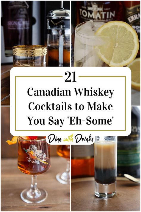 Collage of 4 canadian whiskey cocktails. Canadian Club Cocktails, Canadian Mist Drink Recipes, Canadian Cocktails, St Germain Cocktails, Canadian Drinks, Bourbon Mixed Drinks, Whiskey Based Cocktails, Canadian Club Whiskey, Whiskey Cocktails Easy