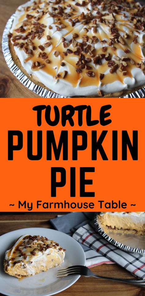 Caramel Pecan Turtle Pumpkin Pie, Pumpkin Turtle Pie, Pumpkin Caramel Pie Recipe, Layered Pecan Pumpkin Pie, Carmel Pumpkin Pecan Pie, Carmel Pumpkin Pie, Turtle Pumpkin Pie Recipe, Turtle Pumpkin Pie, Turtle Pumpkin