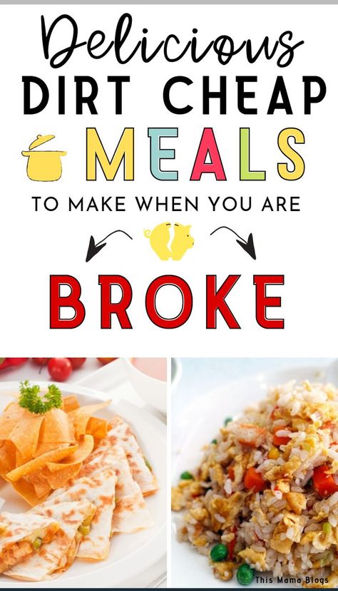 Don't have money for groceries and paycheck is still days or weeks away? Check out this list of delicious dirt cheap meals for when you are broke! #frugaliving #cheapmeals Dirt Cheap Meals, Cheap Meals To Make, Meals To Make, Budget Meal Planning, Cheap Dinner Recipes, Money Saving Meals, Dirt Cheap, Cheap Dinners, Cooking On A Budget