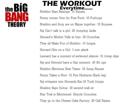 Big Bang Theory Workout, Tv Show Workouts, No Excuses Workout, Movie Workouts, Tv Workouts, Geeky Humor, Sheldon Cooper, Workout Stuff, Staying Fit