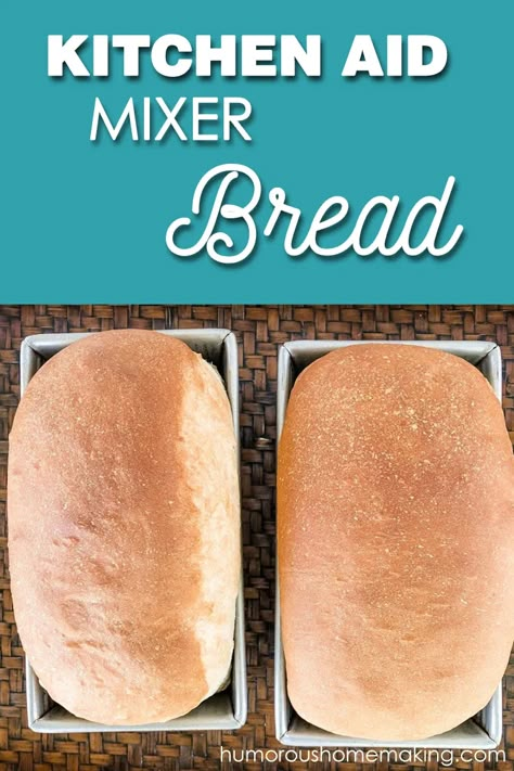 Kitchenaid Mixer Bread, Bread Recipes White, Kitchenaid Bread Recipe, Kitchenaid Bread, Stand Mixer Bread, Kitchenaid Stand Mixer Recipes, Kitchenaid Mixer Recipes, Stand Mixer Recipes, Kitchenaid Recipes