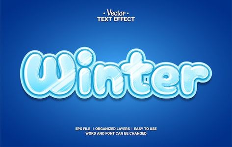 Vector winter editable vector text effec... | Premium Vector #Freepik #vector #winter #snow #ice #cold Winter Logo Design, Winter Logo, Ice Logo, Text Logo Design, Snow Ice, Text Effect, Text Style, Text Effects, Winter Snow