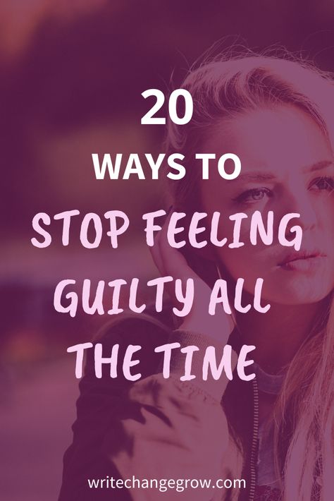 Do you feel weighed down with guilt, sometimes for no reason? Read 20 ways to stop feeling guilty all the time and get moving forward with your life. #personalgrowth #guilt #selfcare Feeling Guilty For No Reason, Why Do I Always Feel Guilty, How To Get Rid Of Guilt Feelings, How To Not Feel Guilty, Saying No Without Guilt Quotes, How To Stop Feeling Guilty, Stop Feeling Guilty Quotes, Feeling Guilty Quotes, Overcome Guilt