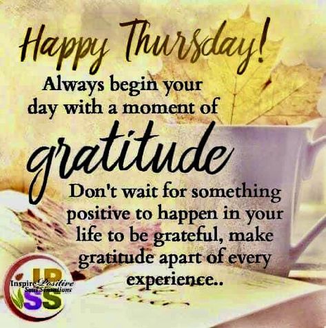 Happy and Thankful Thursday, my sweet family and friends! ✨ Today marks day seven of my month-long thankfulness journey, and my heart is overflowing with gratitude. Today, I am thankful for the gift of resilience and the love that surrounds me. Life has thrown its share of challenges, from wild storms to the hustle of everyday life, but through it all, I am lifted by the unwavering support and joy that comes from those I hold dear. I’m grateful for mornings filled with laughter, warm hugs fr... Good Morning Motivational Quotes, Prayer Morning, Inspirational Morning Prayers, Today I Am Thankful, Motivation Morning, Gratitude Day, Good Morning Happy Thursday, Cool Morning, Happy Thursday Quotes